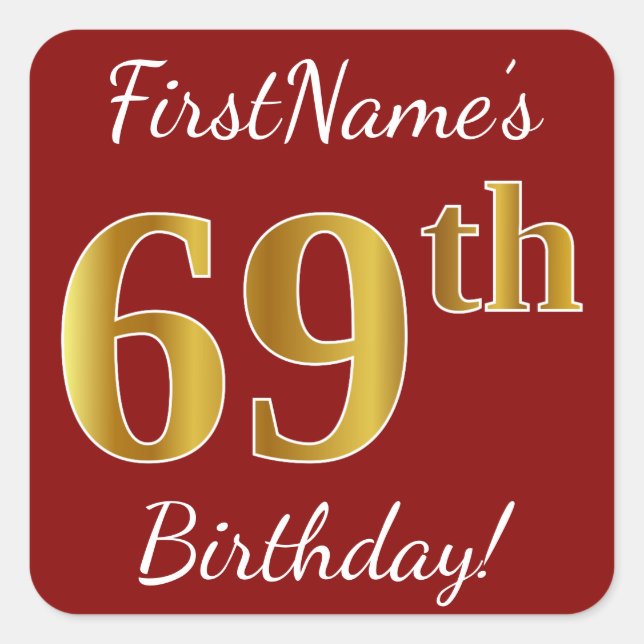 Cuadrada Red, Faux Gold 69th Birthday + Pegatina de nombre  (Anverso)