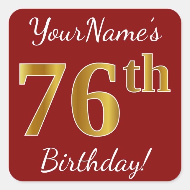 Cuadrada Red, Faux Gold 76th Birthday + Pegatina de nombre  (Anverso)