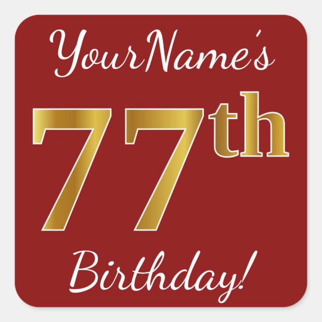 Cuadrada Red, Faux Gold 77th Birthday + Pegatina de nombre  (Anverso)