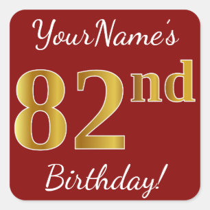 Cuadrada Red, Faux Gold 82nd Birthday + Pegatina de nombres