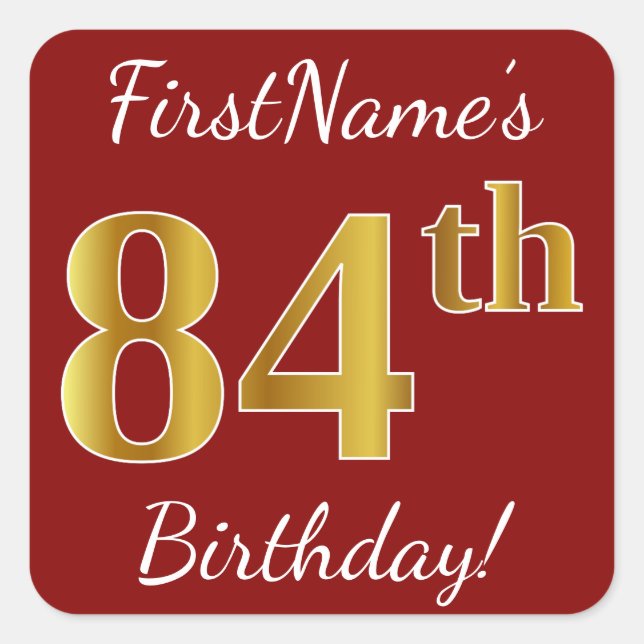 Cuadrada Red, Faux Gold 84th Birthday + Pegatina de nombre  (Anverso)