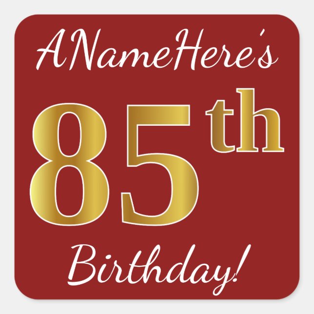 Cuadrada Red, Faux Gold 85th Birthday + Pegatina de nombre  (Anverso)