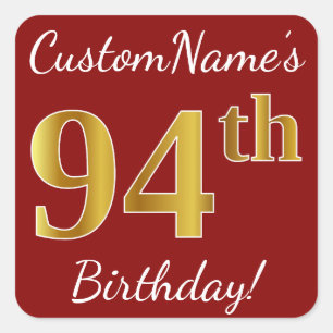 Cuadrada Red, Faux Gold 94th Birthday + Pegatina de nombre 
