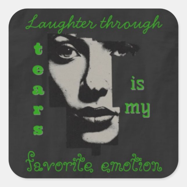 Cuadrada Risas a través de lágrimas pegatina cuadrado (Anverso)