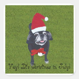 Cuadrada ¡Sí! Son Navidades en julio, pegatina de perro de 