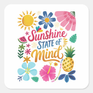 Cuadrada Sunshine State of Mind Pegatina