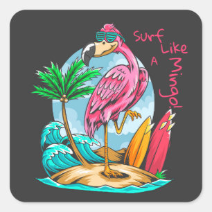 Cuadrada Surf Like a Mingo! Pegatina