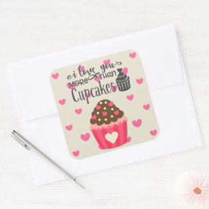 Cuadrada Te Quiero Más Que Pegatina De Cupcakes