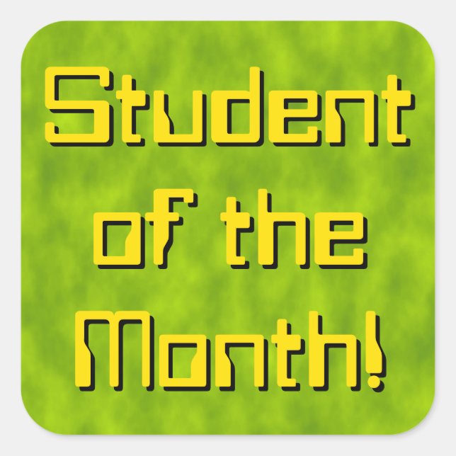 Cuadrada Techie "Student of Month!" Pegatina (Anverso)