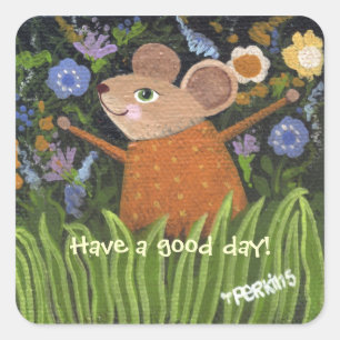 Cuadrada Tenga un pegatina del buen día