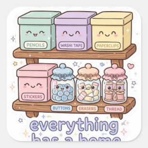 Cuadrada Todo tiene un Hogar Pegatina de Organización Lindo