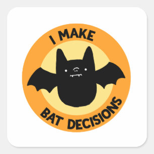 Cuadrada Tomo Divertidas Decisiones De Bat Pegatina De Pun 