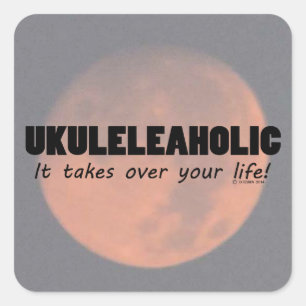 Cuadrada Ukuleleaholic Life Square Pegatina