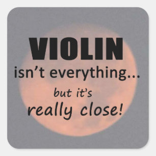 Cuadrada Violín no es todo Pegatina cuadrado