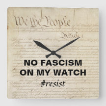 Nosotros la gente ningún fascismo en mi reloj