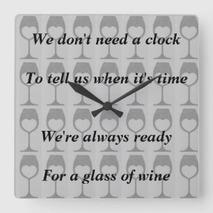 Cuadrado reloj de vino divertido