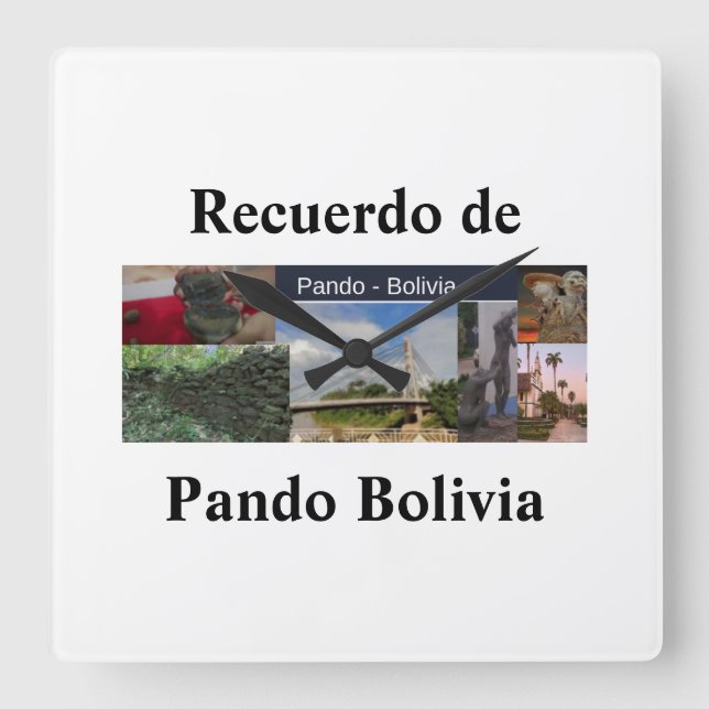 Cuadrado Reloj recuerdo de Pando Bolivia (Anverso)
