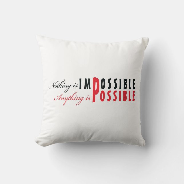 Cualquier cosa es posible - almohada de la (Anverso)