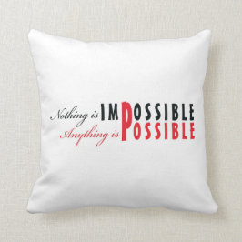 Cualquier cosa es posible - almohada de la