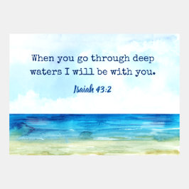Cuando atravieses aguas profundas estaré contigo
