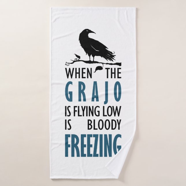 Cuando el grajo vuela bajo bajo (Toalla de baño)