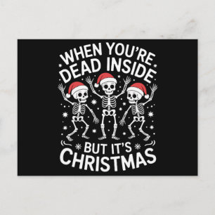 Cuando estás muerto por dentro es Navidad esquelet