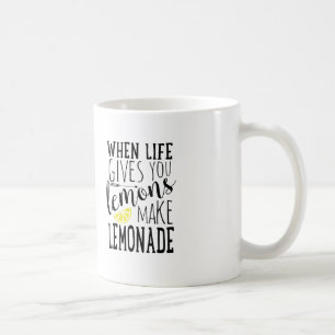 Cuando la vida le da los limones, haga la taza de