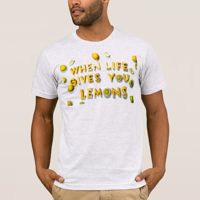 Cuando la vida te da lemas - camiseta (Anverso)
