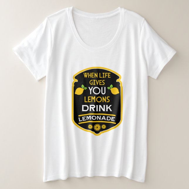Cuando La Vida Te Da Lemons Bebe Lemonade (Anverso del diseño)