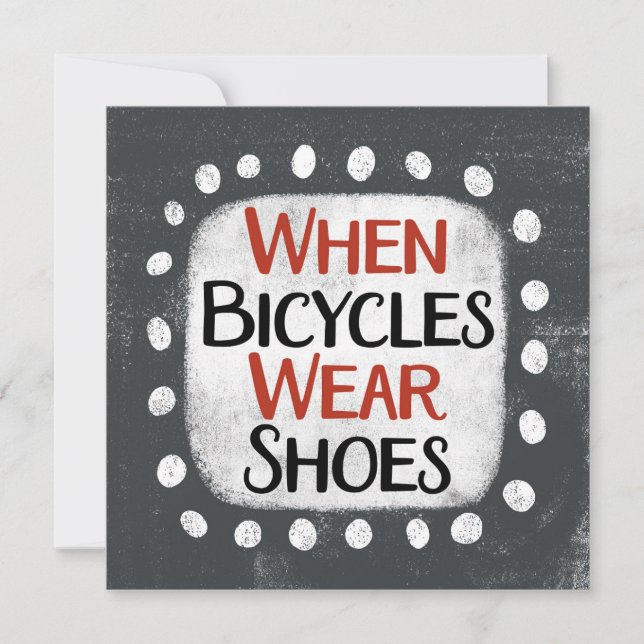 Cuando las bicicletas usan zapatos tarjeta de feli (Anverso)