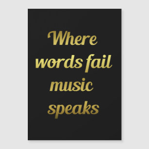 Cuando las palabras fallan, la música habla una ci
