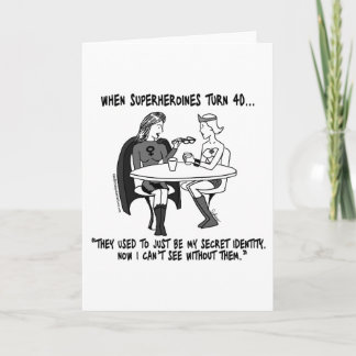 Cuando las superheroínas dan 40 tarjetas de felici