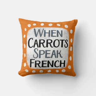 Cuando las zanahorias hablan de Cojín decorativo f