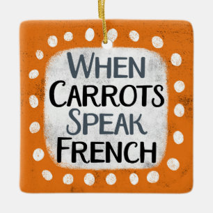 Cuando las zanahorias hablan de ornamento francés