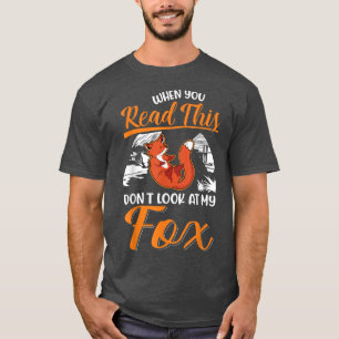 Cuando leas esto no mires mi camiseta Fox