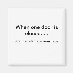 Cuando una puerta abre el imán