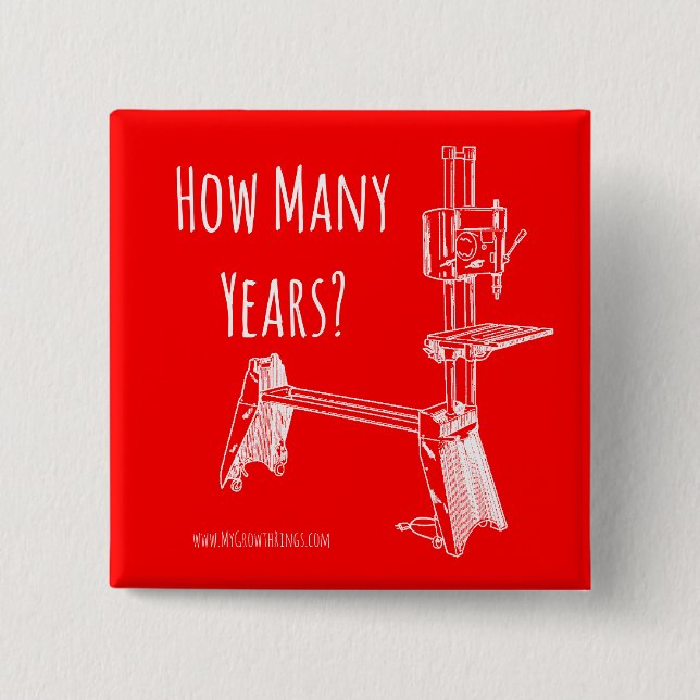 ¿Cuántos años? botón Cuadrado de MyGrowthRings (Anverso)