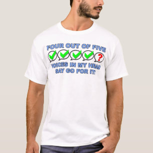 Cuatro De Cada Cinco Voces Camiseta Divertida