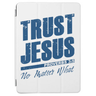 Cubierta De iPad Air Confiar en Jesús sin importar lo que los hombres d