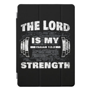 Cubierta Para iPad Pro El Señor es mi Fuerza Isaías 12:2 Cristiano
