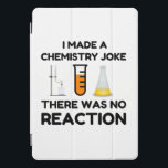 Cubierta Para iPad Pro Funny Science lover chemistry chiste<br><div class="desc">Chiste de química científica divertida</div>