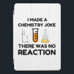 Cubierta Para iPad Pro Funny Science lover chemistry chiste<br><div class="desc">Chiste de química científica divertida</div>