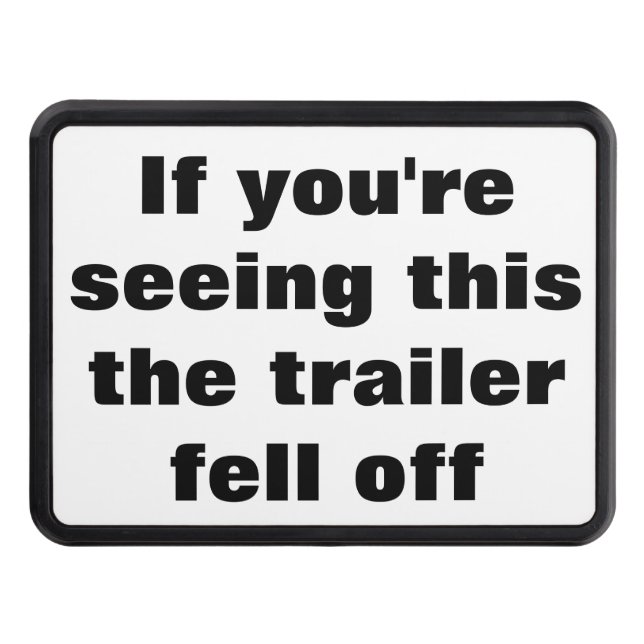 Cubierta Para Remolque Cita graciosa para propietarios de remolques (Anverso)