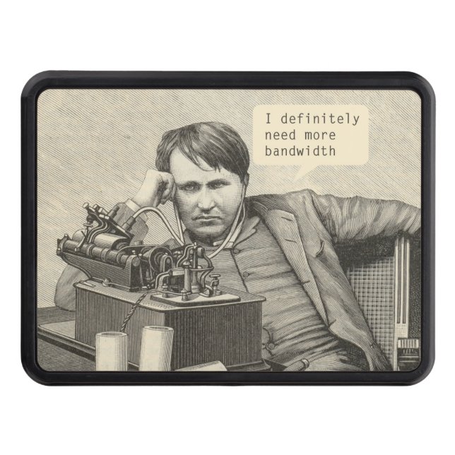 Cubierta Para Remolque Definitivamente Necesito Más Ancho De Banda (Anverso)