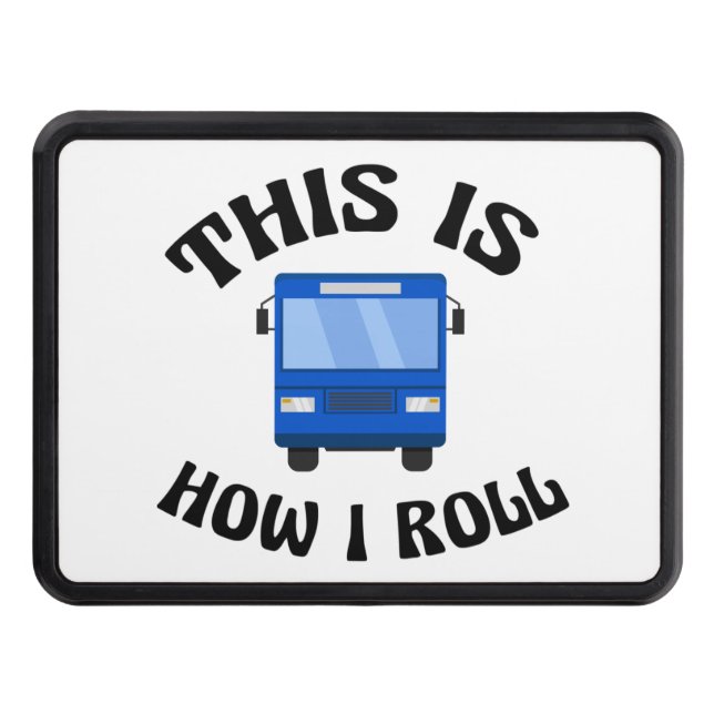 Cubierta Para Remolque Divertido conductor de autobús urbano así es como  (Anverso)