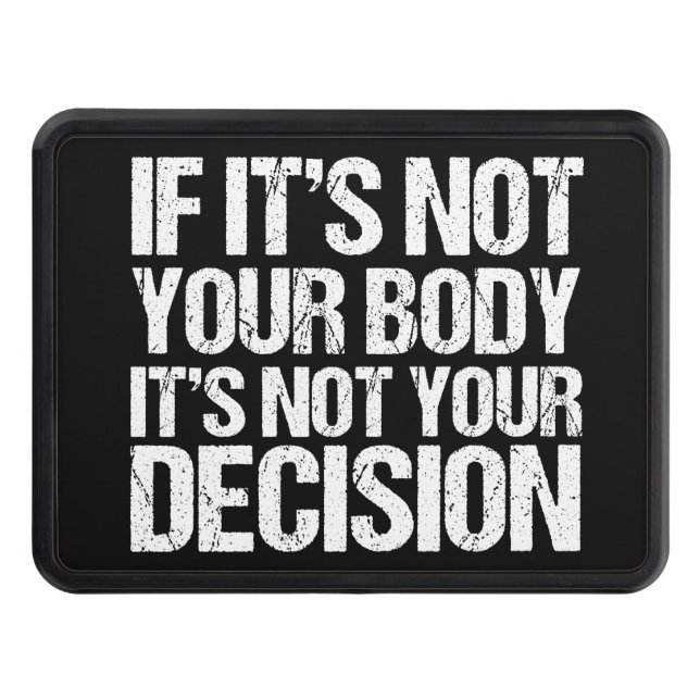 Cubierta Para Remolque Elección profesional no tu cuerpo, no tu decisión (Anverso)