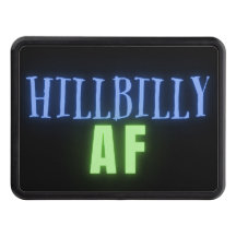 Funny Hillbilly AF Neon