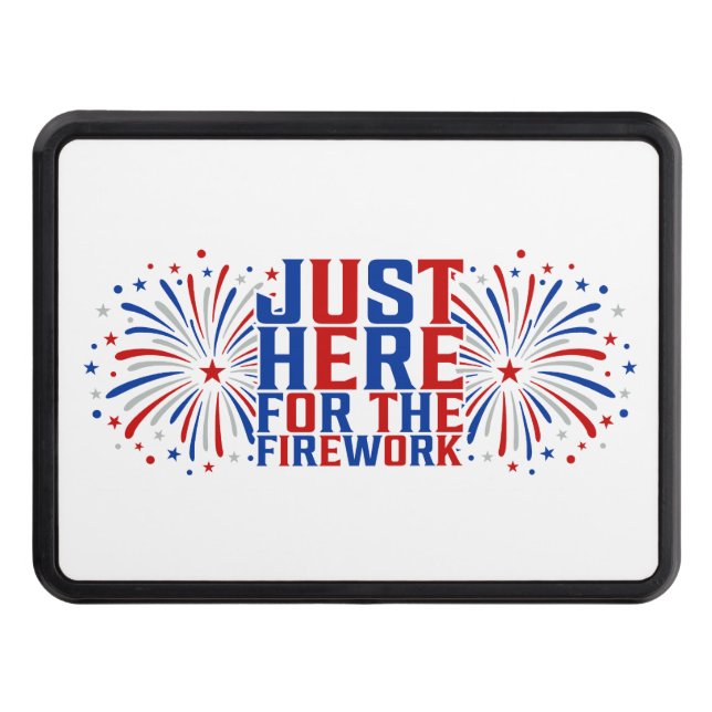 Cubierta Para Remolque Justo Aquí Para Los Fuegos Artificiales Divertidos (Anverso)