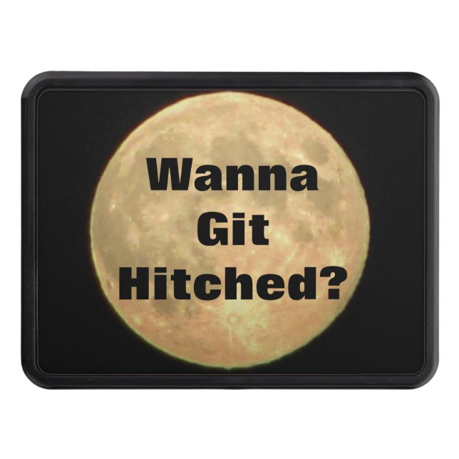 Cubierta Para Remolque ¿Quiera a Git enganchó? (Anverso)