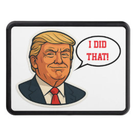 Cubierta Para Remolque Trump "¡Lo hice!"